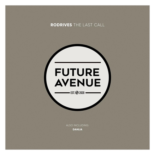 Rodrives - The Last Call [FA387]